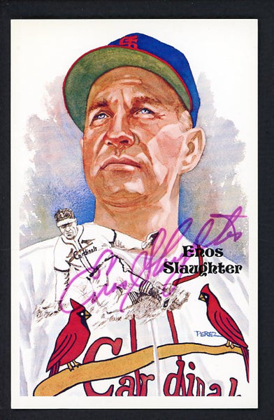 Perez Steele Postcard Enos Slaughter Cardinals Signed Autographed 509145