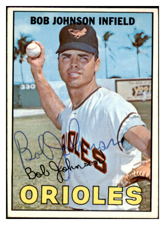 1967 Topps #038 Bob Johnson Orioles Signed Autographed 509219