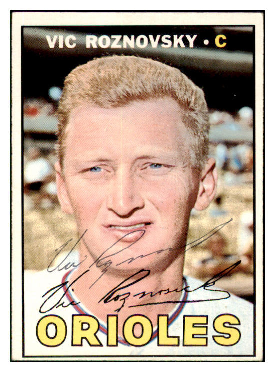 1967 Topps #163 Vic Roznovsky Orioles Signed Autographed 509255