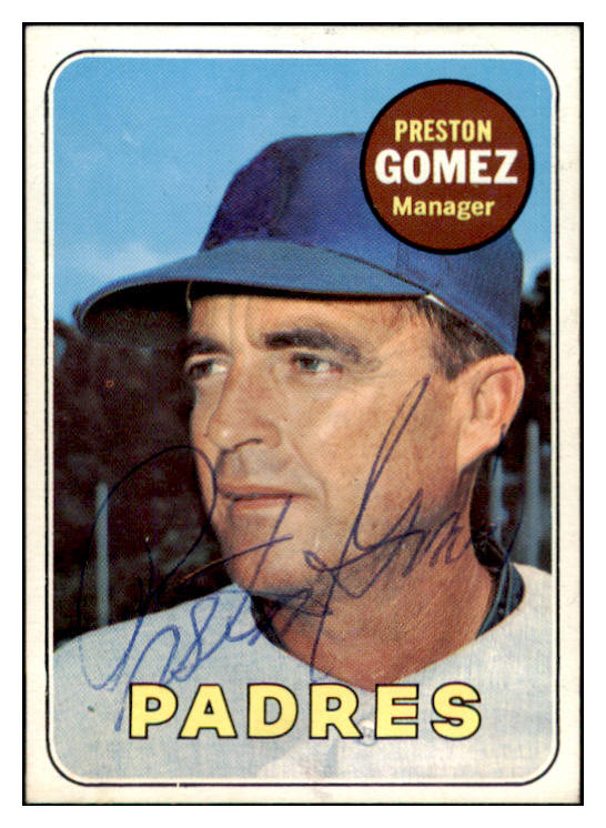 1969 Topps #074 Preston Gomez Padres Signed Autographed 509607