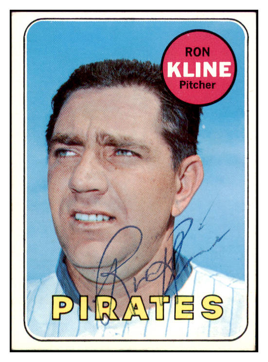 1969 Topps #243 Ron Kline Pirates Signed Autographed 509654