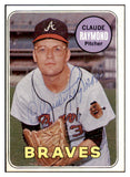 1969 Topps #446 Claude Raymond Braves Signed Autographed 509705