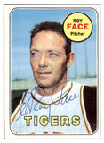 1969 Topps #207 Roy Face Tigers Signed Autographed 509744