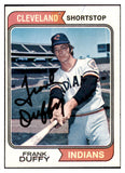 1974 Topps #081 Frank Duffy Indians Signed Autographed 509834