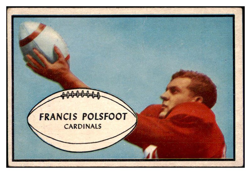 1953 Bowman Football #007 Francis Polsfoot Cardinals VG 510054