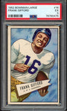 1952 Bowman Large Football #016 Frank Gifford Giants PSA 5 EX 510472