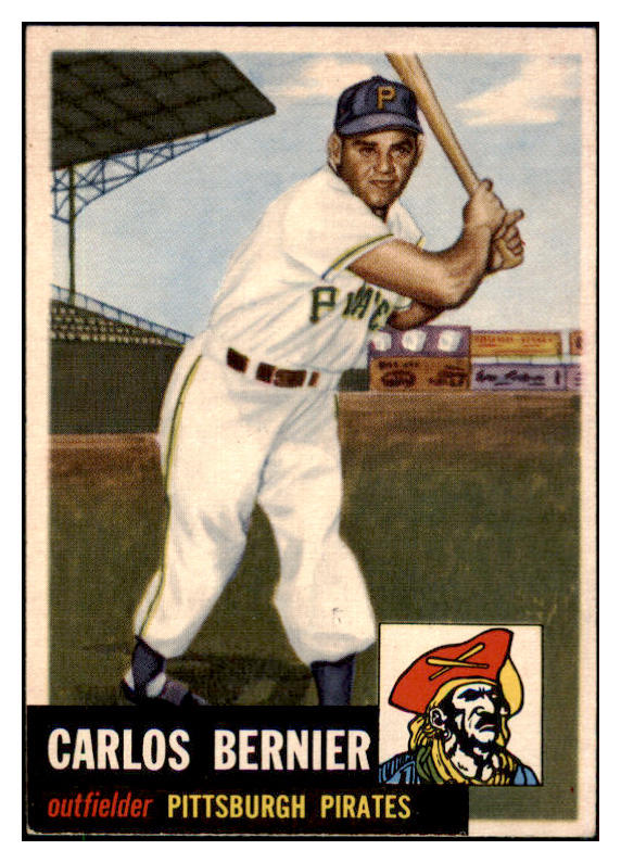 1953 Topps Baseball #243 Carlos Bernier Pirates EX-MT 510713