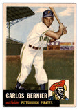 1953 Topps Baseball #243 Carlos Bernier Pirates EX-MT 510713