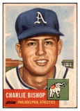 1953 Topps Baseball #186 Charlie Bishop A's EX 510725