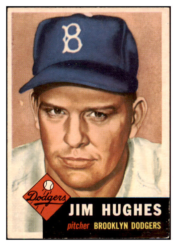 1953 Topps Baseball #216 Jim Hughes Dodgers VG-EX 510751