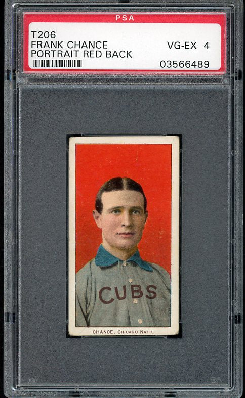 1909-11 T206 T 206 Frank Chance Cubs PSA 4 VG-EX 511072