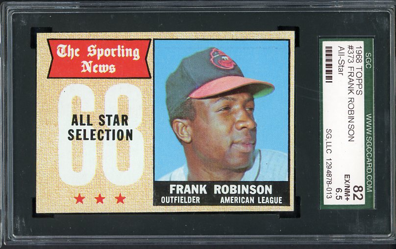 1968 Topps Baseball #373 Frank Robinson A.S. Orioles SGC 6.5 EX-MT+ 511300