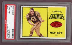 1964 Topps CFL #028 Nat Dye Eskimos PSA 8 NM/MT 511687