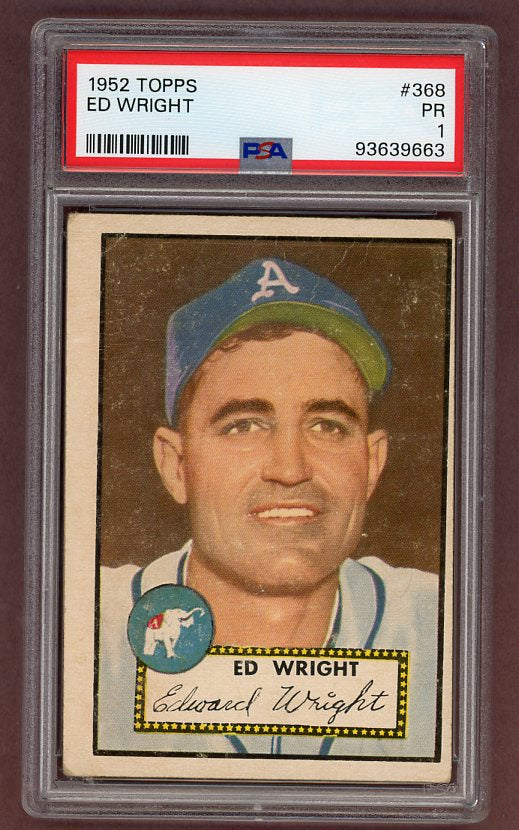 1952 Topps Baseball #368 Ed Wright A's PSA 1 PR 511765