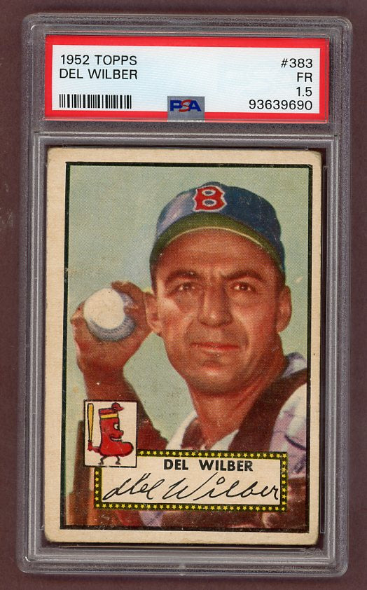 1952 Topps Baseball #383 Del Wilber Red Sox PSA 1.5 FR 511786