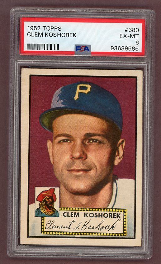 1952 Topps Baseball #380 Clem Koshorek Pirates PSA 6 EX-MT 511829