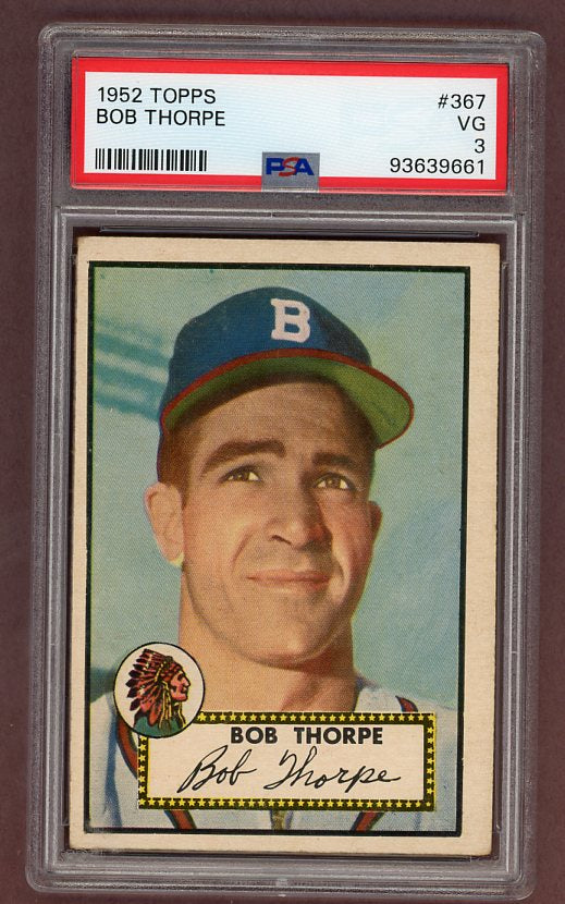 1952 Topps Baseball #367 Bob Thorpe Braves PSA 3 VG 511871