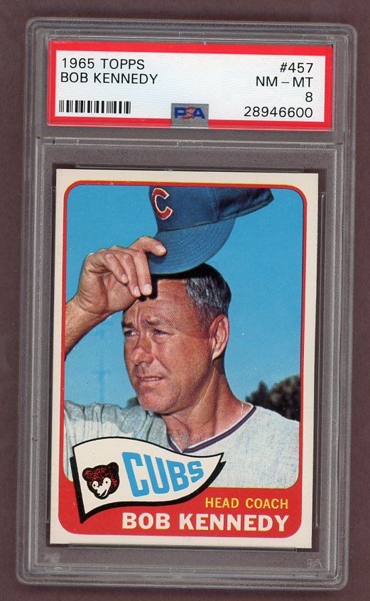 1965 Topps Baseball #457 Bob Kennedy Cubs PSA 8 NM/MT 511904