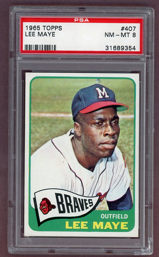 1965 Topps Baseball #407 Lee Maye Braves PSA 8 NM/MT 511934