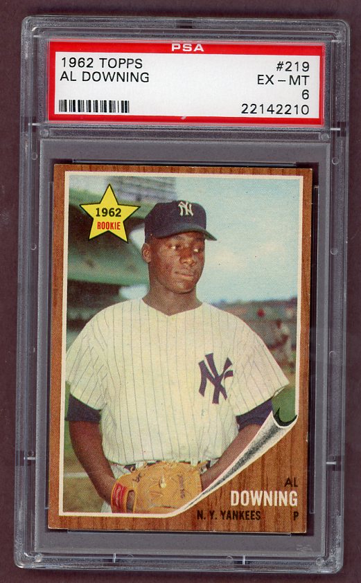 1962 Topps Baseball #219 Al Downing Yankees PSA 6 EX-MT 512029