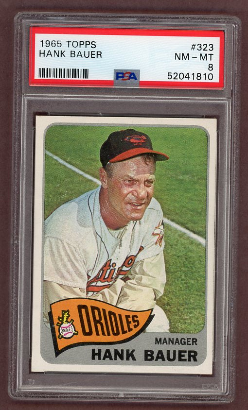 1965 Topps Baseball #323 Hank Bauer Orioles PSA 8 NM/MT 512038