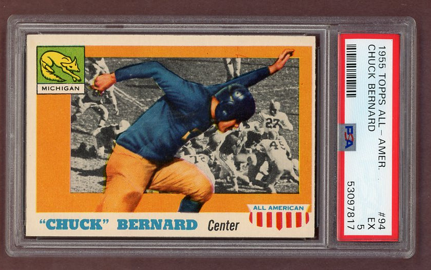 1955 Topps Football #094 Chuck Bernard Michigan PSA 5 EX 512215