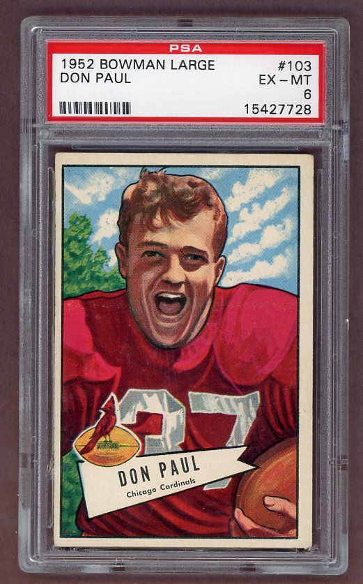 1952 Bowman Large Football #103 Don Paul Cardinals PSA 6 EX-MT 512243