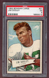 1952 Bowman Large Football #031 Jim Dooley Bears PSA 5 EX 512251