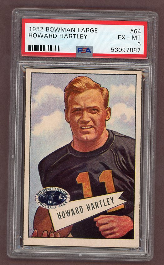 1952 Bowman Large Football #064 Howard Hartley Steelers PSA 6 EX-MT 512266