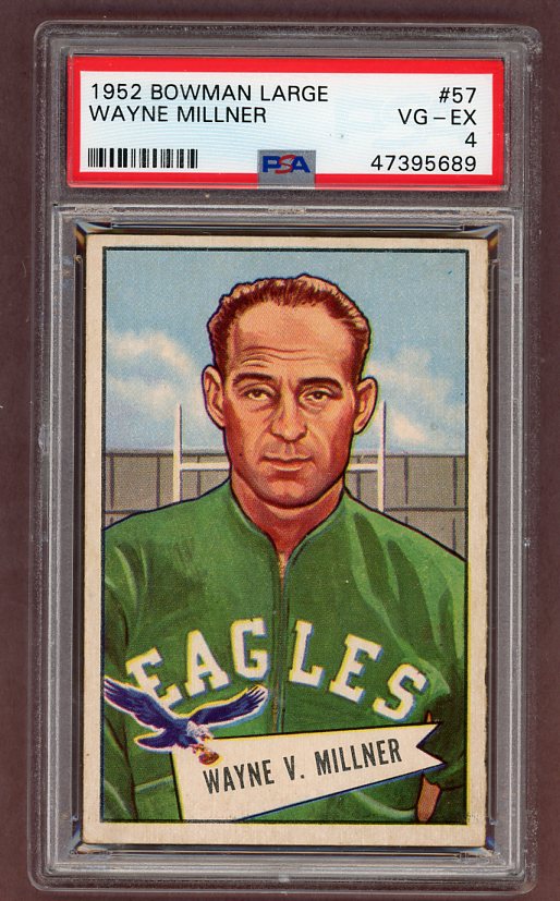 1952 Bowman Large Football #057 Wayne Millner Eagles PSA 4 VG-EX 512272