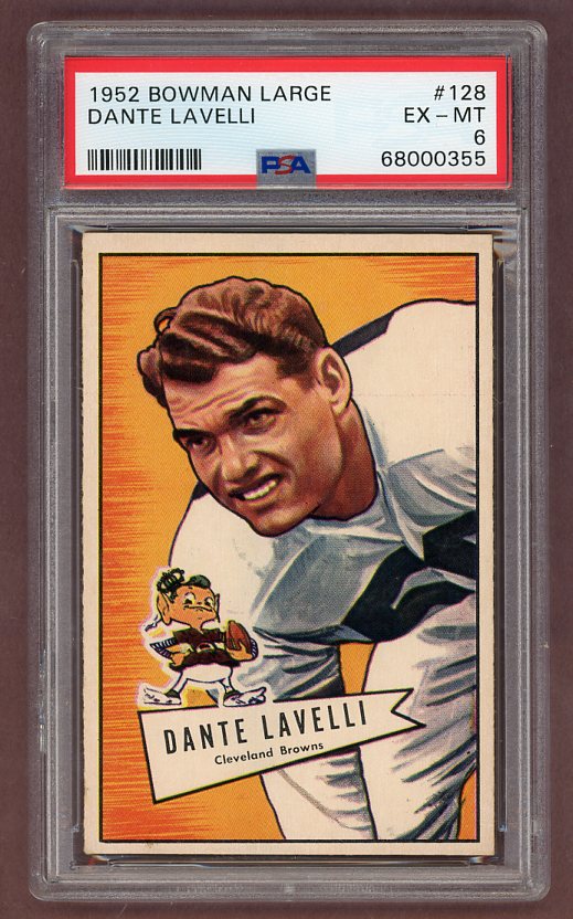 1952 Bowman Large Football #128 Dante Lavelli Browns PSA 6 EX-MT 512295