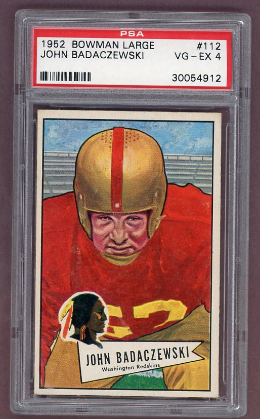 1952 Bowman Large Football #112 John Badaczewski Washington PSA 4 VG-EX 512300