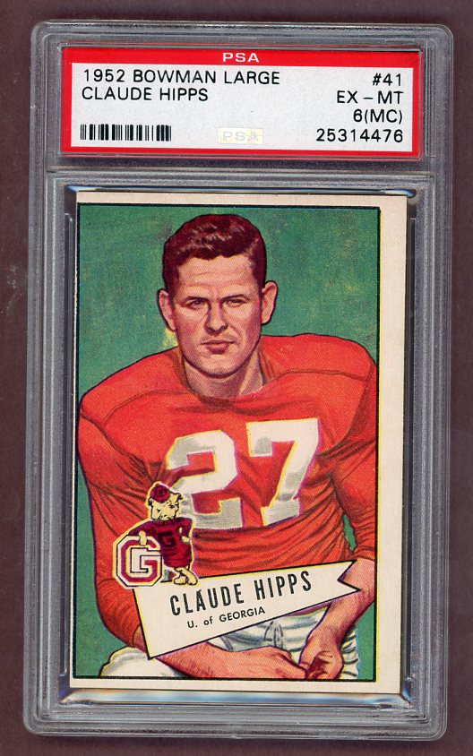 1952 Bowman Large Football #041 Claude Hipps Steelers PSA 6 EX-MT mc 512329