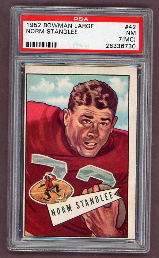 1952 Bowman Large Football #042 Norm Standlee 49ers PSA 7 NM mc 512330