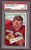 1952 Bowman Large Football #042 Norm Standlee 49ers PSA 7 NM mc 512330