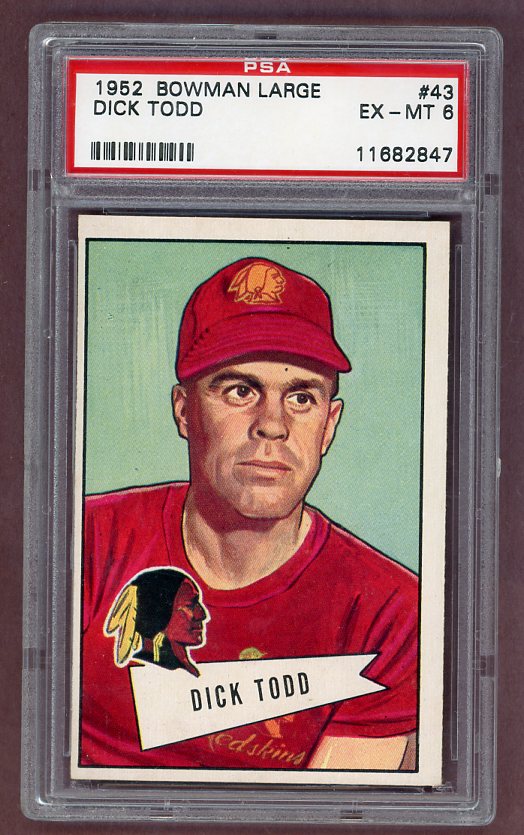 1952 Bowman Large Football #043 Dick Todd Washington PSA 6 EX-MT 512331