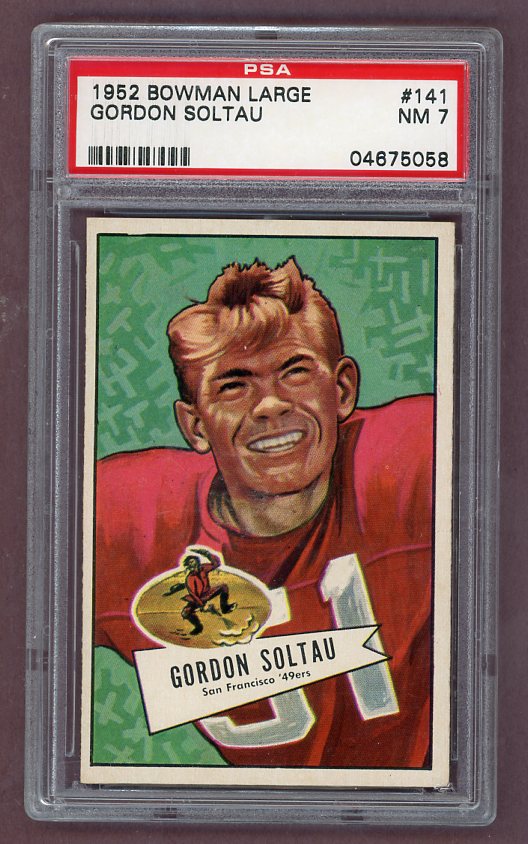 1952 Bowman Large Football #141 Gordon Soltau 49ers PSA 7 NM 512337