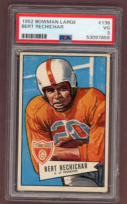 1952 Bowman Large Football #136 Bert Rechichar Browns PSA 3 VG 512344