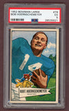 1952 Bowman Large Football #079 Bob Hoernschemeyer Lions PSA 5 EX 512361