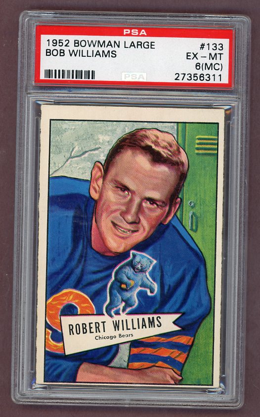 1952 Bowman Large Football #133 Bob Williams Bears PSA 6 EX-MT mc 512373