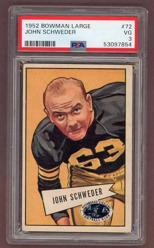 1952 Bowman Large Football #072 John Schweder Steelers PSA 3 VG 512376