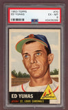 1953 Topps Baseball #070 Ed Yuhas Cardinals PSA 6 EX-MT 512392