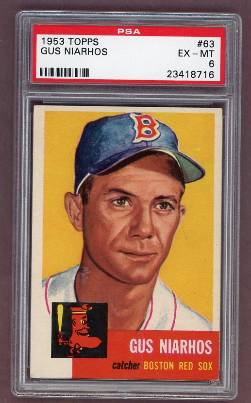 1953 Topps Baseball #063 Gus Niarhos Red Sox PSA 6 EX-MT 512420