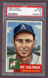 1953 Topps Baseball #279 Joe Coleman A's PSA 6 EX-MT 512421