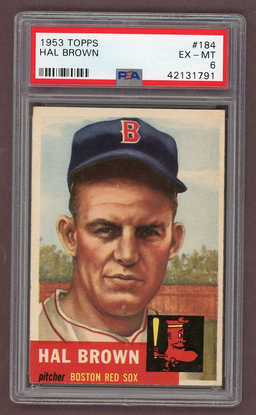 1953 Topps Baseball #184 Hal Brown Red Sox PSA 6 EX-MT 512433