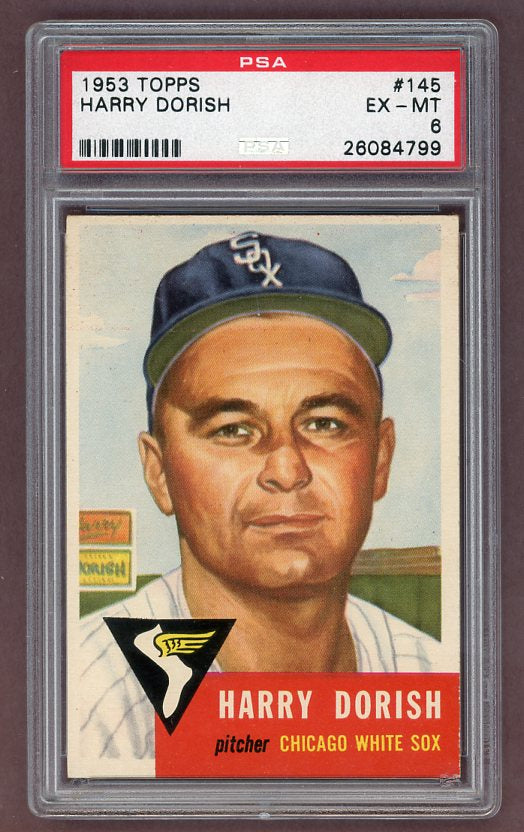 1953 Topps Baseball #145 Harry Dorish White Sox PSA 6 EX-MT 512451