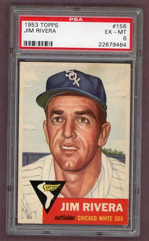 1953 Topps Baseball #156 Jim Rivera White Sox PSA 6 EX-MT 512458