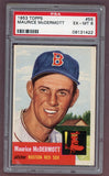 1953 Topps Baseball #055 Maurice McDermott Red Sox PSA 6 EX-MT 512464