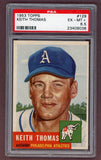 1953 Topps Baseball #129 Keith Thomas A's PSA 6.5 EX-MT+ 512467