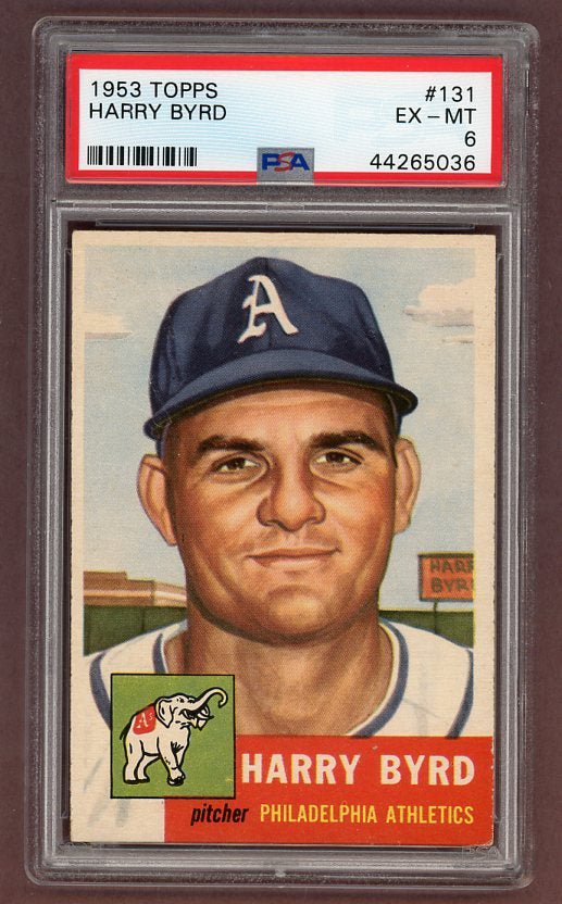 1953 Topps Baseball #131 Harry Byrd A's PSA 6 EX-MT 512468